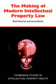 The Making of Modern Intellectual Property Law by Brad Sherman 9780521563635