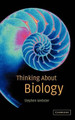 Thinking about Biology by Stephen Webster 9780521590594