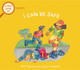A First Look At: Safety: I Can Be Safe Pat Thomas 9781526317636