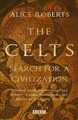 The Celts by Dr. Alice Roberts