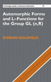 Automorphic Forms and L-Functions for the Group GL(n,R) by Dorian Goldfeld 9780521837712