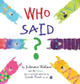 Who Said? by Julieann Wallace 9780648424499