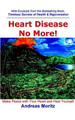 Heart Disease No More! by Andreas Moritz 9780976794455