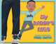 My Daddy's Legs by Fred Smith 9780228813385