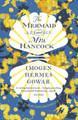 The Mermaid and Mrs Hancock: The spellbinding Sunday Times bestselling historical fiction phenomenon Imogen Hermes Gowar 9781784705992