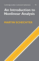 An Introduction to Nonlinear Analysis by Martin Schechter 9780521605137