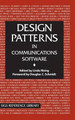 Design Patterns in Communications Software by Linda Rising 9780521790406