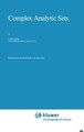 Complex Analytic Sets by E.M. Chirka 9780792302346