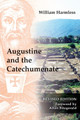 Augustine and the Catechumenate by William Harmless 9780814663141