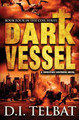 Dark Vessel by D I Telbat 9780986410345