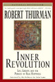 Inner Revolution by Robert Thurman