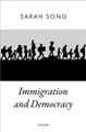 Immigration and Democracy by Sarah Song 9780190909222