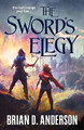 The Sword's Elegy by Brian D Anderson