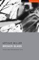 Broken Glass Arthur Miller 9781350245082