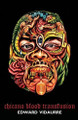 Chicano Blood Transfusion by Edward Vidaurre 9780692411469