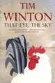 That Eye, the Sky by Tim Winton 9780330412513