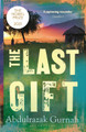 The Last Gift: A Novel by Abdulrazak Gurnah