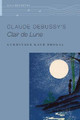 Claude Debussy's Clair de Lune by Gurminder Kaur Bhogal