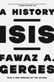 ISIS: A History by Fawaz A. Gerges