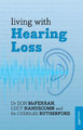 Living with Hearing Loss Don McFerran 9781847092724