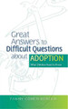 Great Answers to Difficult Questions about Adoption: What Children Need to Know by Fanny Cohen Herlem