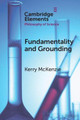 Fundamentality and Grounding by Kerry McKenzie