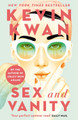 Sex and Vanity by Kevin Kwan