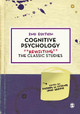 Cognitive Psychology: Revisiting the Classic Studies by Michael W Eysenck