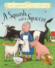 A Squash and a Squeeze: Hardback Gift Edition Julia Donaldson 9781509845309