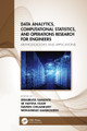 Data Analytics, Computational Statistics, and Operations Research for Engineers: Methodologies and Applications by Debabrata Samanta 9780367715120