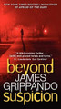 Beyond Suspicion by James Grippando 9780062024541