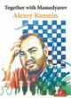 Together with Mamedyarov by Alexey Kuzmin