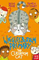 Wigglesbottom Primary: The Classroom Cat by Pamela Butchart