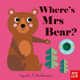 Where's Mrs Bear? Ingela P Arrhenius 9781788002554