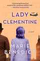 Lady Clementine: A Novel by Marie Benedict