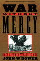 War without Mercy by John W. Dower 9780394751726