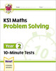 New KS1 Maths 10-Minute Tests: Problem Solving - Year 2 by CGP Books