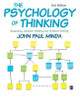 The Psychology of Thinking: Reasoning, Decision-Making and Problem-Solving by John Paul Minda