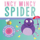 Incy Wincy Spider by Igloo Books
