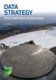 Data Strategy: From definition to execution Ian Wallis 9781780175416