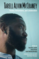 Tarell Alvin McCraney: Theater, Performance, and Collaboration by Sharrell Luckett 9780810141940
