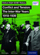 Oxford AQA History for GCSE: Conflict and Tension: The Inter-War Years 1918-1939 by J. A. Cloake
