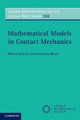 Mathematical Models in Contact Mechanics by Mircea Sofonea