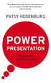 Power Presentation: Formal Speech in an Informal World by Patsy Rodenburg