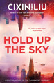 Hold Up the Sky by Cixin Liu