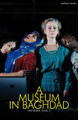 A Museum in Baghdad by Hannah Khalil