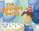 The Birthday Party Jay Dale 9781406257007