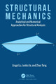 Structural Mechanics: Analytical and Numerical Approaches for Structural Analysis by Lingyi Lu 9780367559151