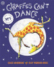 Giraffes Can't Dance by Guy Parker-Rees
