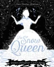 The Snow Queen by Laura Barrett